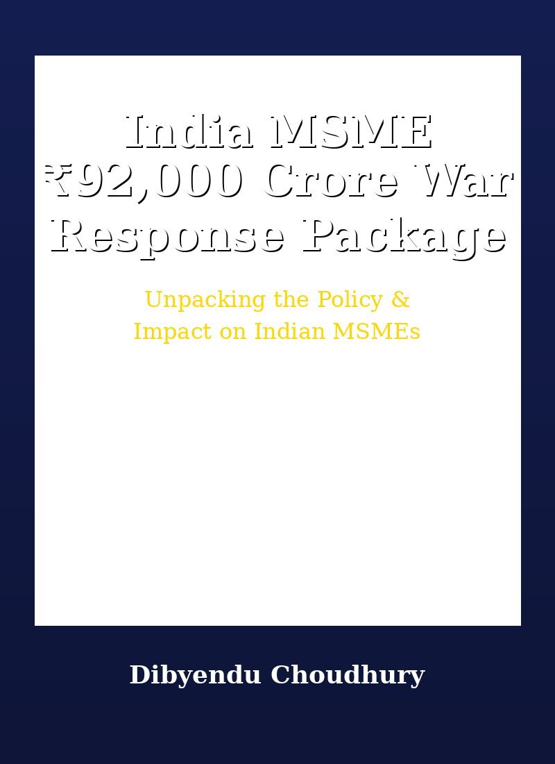 India MSME War-Response: ₹92,000 Cr Deployed Amid West Asia Conflict